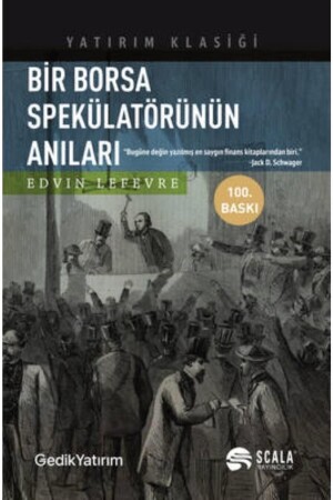 Bir Borsa Spekülatörünün Anıları - Scala Yayıncılık