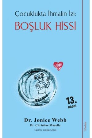 Boşluk Hissi - Çocuklukta Ihmalin Izi - Sola Unitas