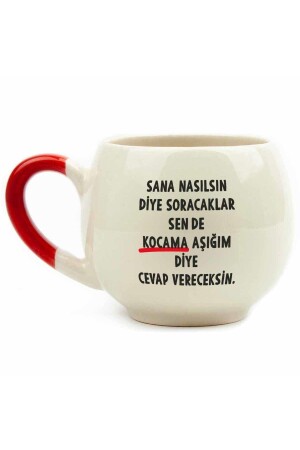 Kocama Aşığım Diye Cevap Vereceksin Krem Parlak Balon Kupa (Kırmızı Kulp) - Hediye Seramik Kupa - Palto Tasarım