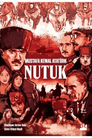 Nutuk - Çizgi Roman - Mustafa Kemal Atatürk 9786050983067 12-9786050983067 - 1