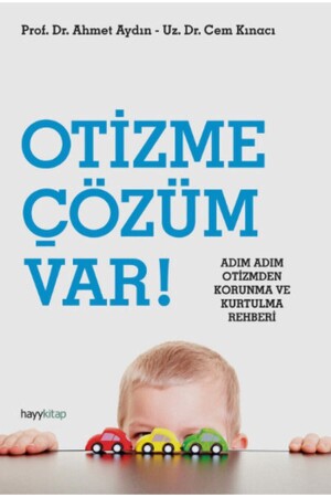 Otizme Çözüm Var! - Hayykitap