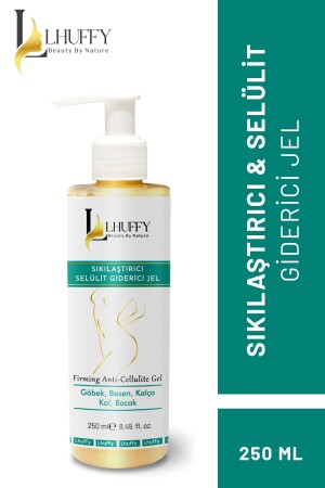 SIKILAŞTIRICI & SELÜLİT GİDERİCİ JEL 250 ML - Lhuffy