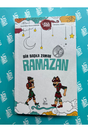 Ufka Yolculuk 11 - 2024 Ortaokul Yarışma Kitabı - Bir Başka Zaman Ramazan - 2